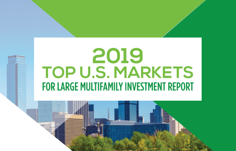 2019 Top U.S. Markets for Large Multifamily Investment Report