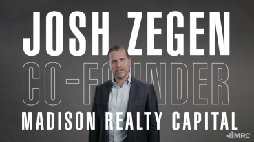 Madison Realty Capital, Josh Zegen