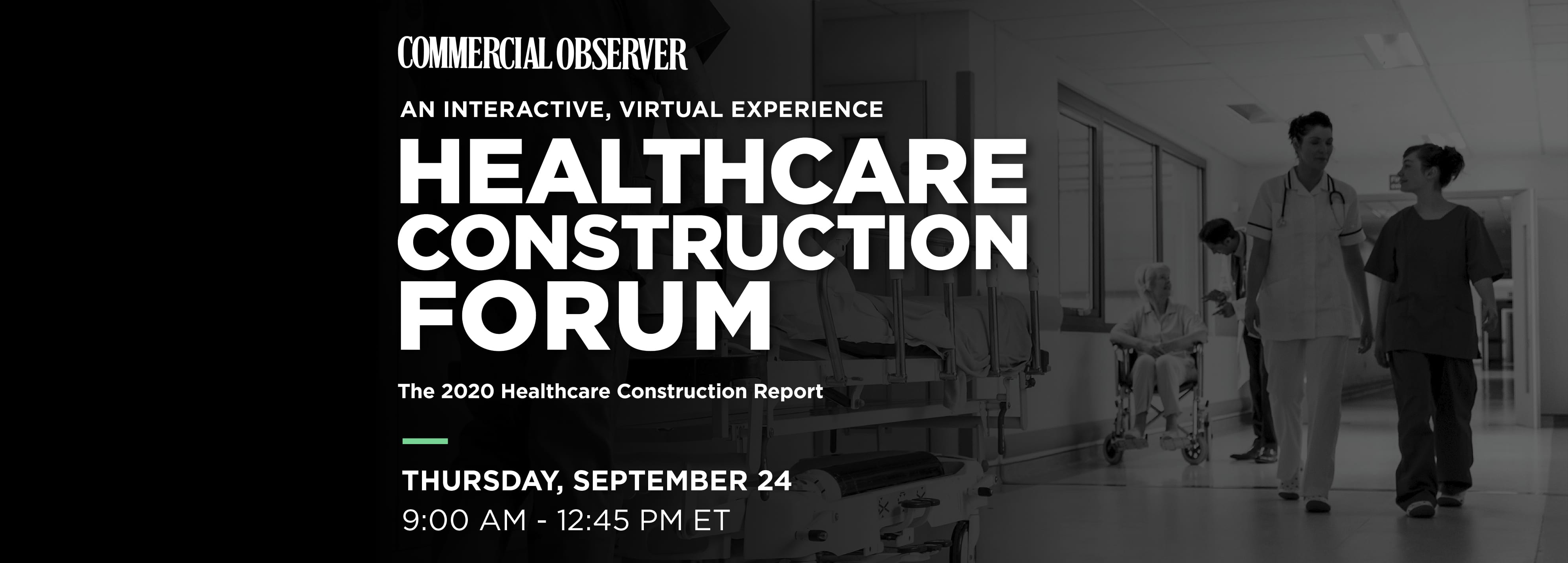 Healthcare Construction Forum Commercial Observer