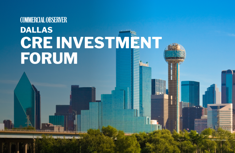 Dallas CRE Investment Forum – Commercial Observer - Commercial Observer