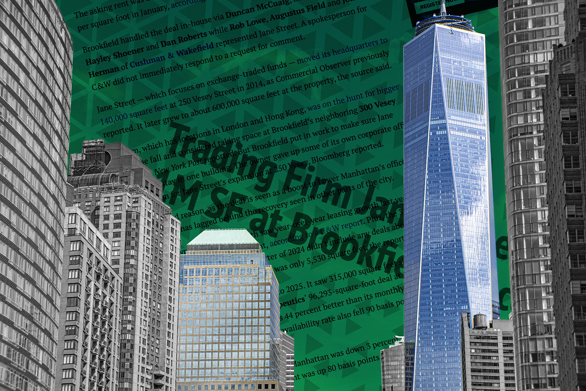 250 Vesey Street and One World Trade Center.