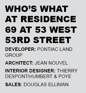Who's what at Residence 69 at 53 West 53rd Street.
