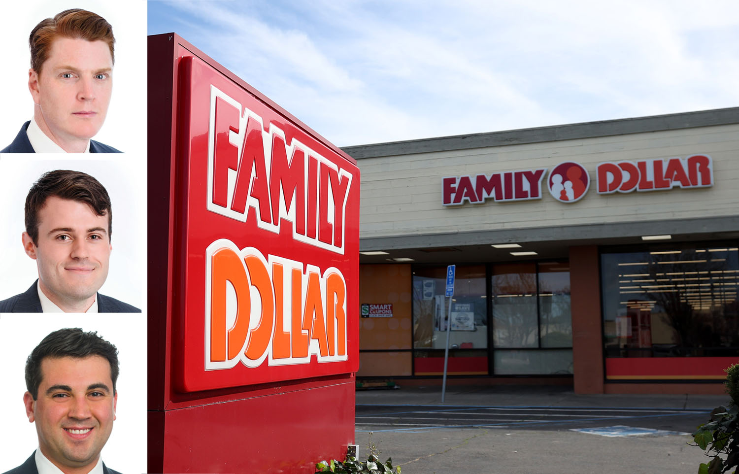 JLL Capital Markets' Christopher Peck (top), Christopher Pratt (center) and Alex Staikos, and a Family Dollar store.