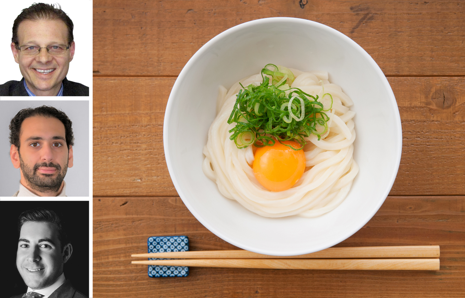 Gavios Realty Group's Aaron Gavios (top), KSR's Samuel Chera (center) and David Green, and a bowl of udon noodles.